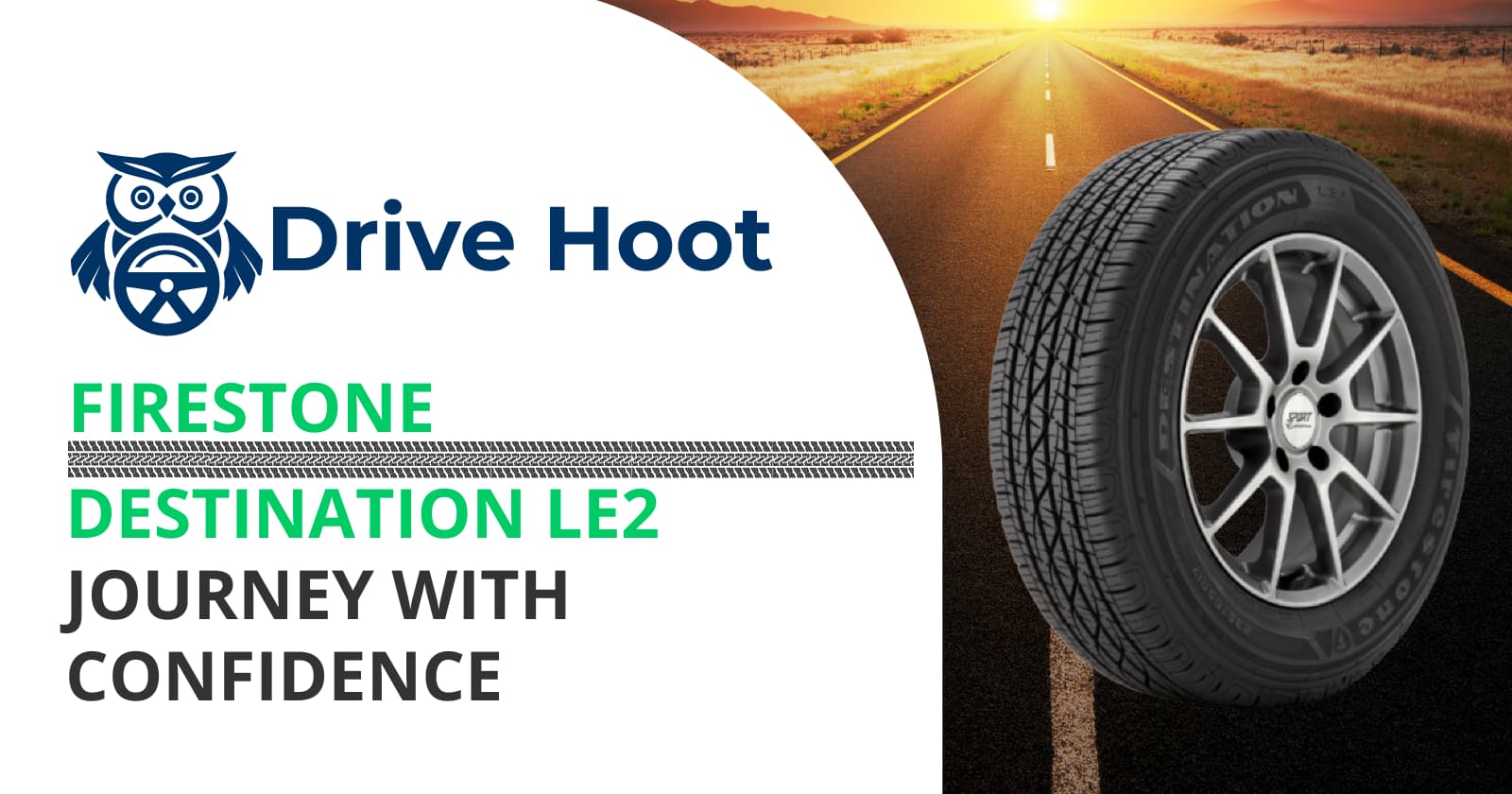 Journey with Confidence: The Many Benefits of Firestone Destination LE2 ...